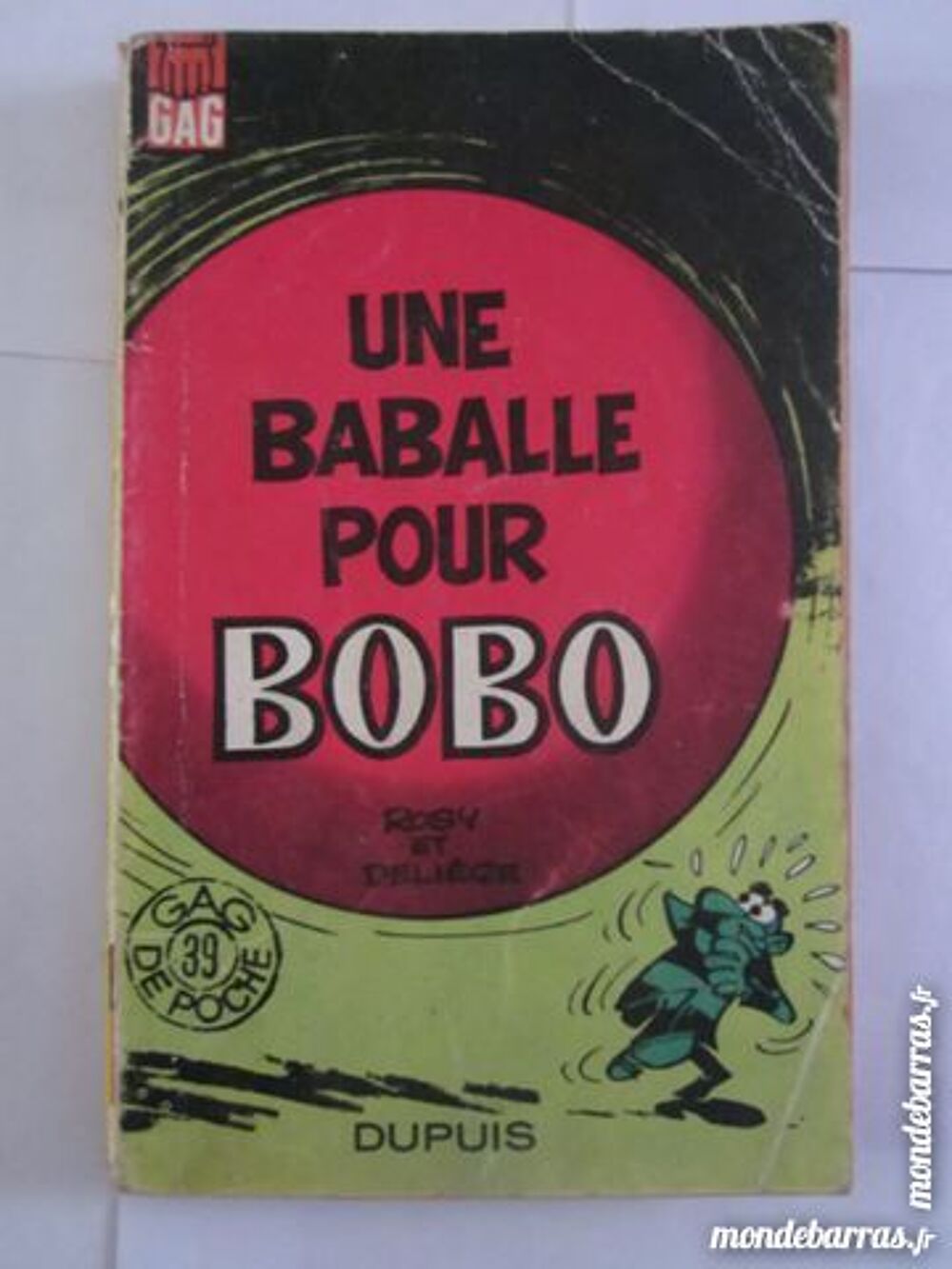 BD E O UNE BABALLE POUR BOBO Livres et BD
