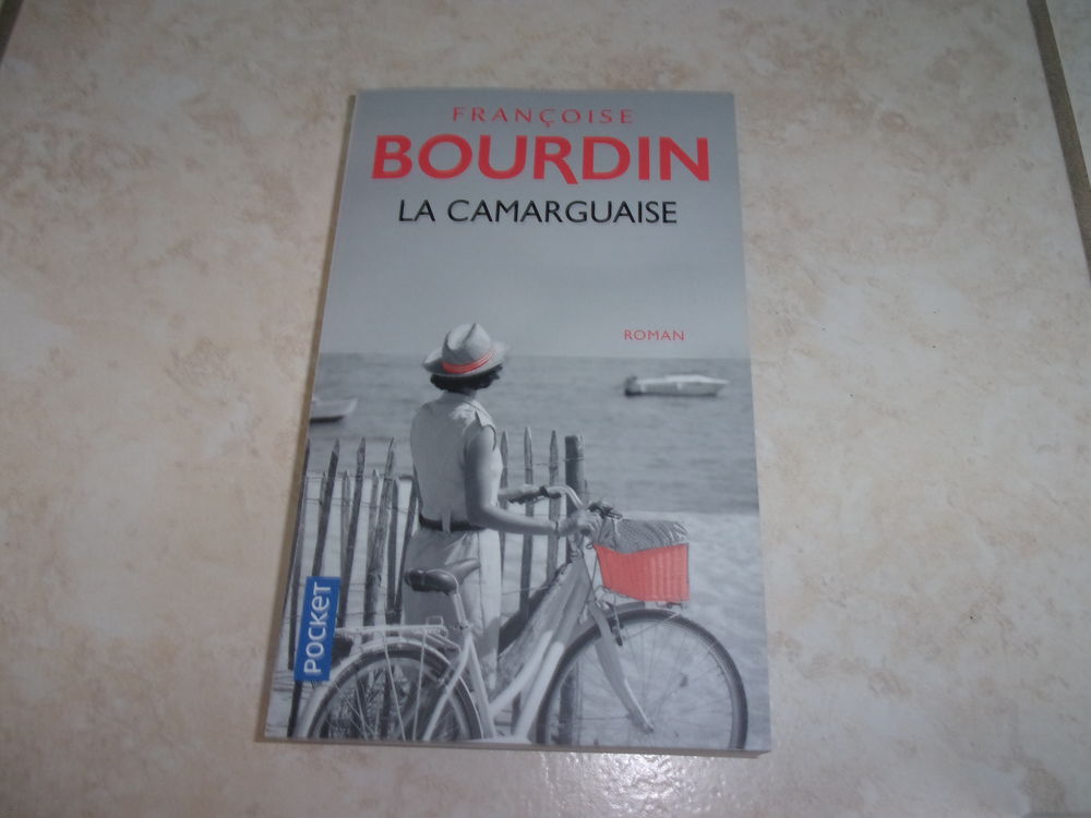 Livre "La Camarguaise" de Fran&ccedil;oise Bourdin (Neuf) Livres et BD