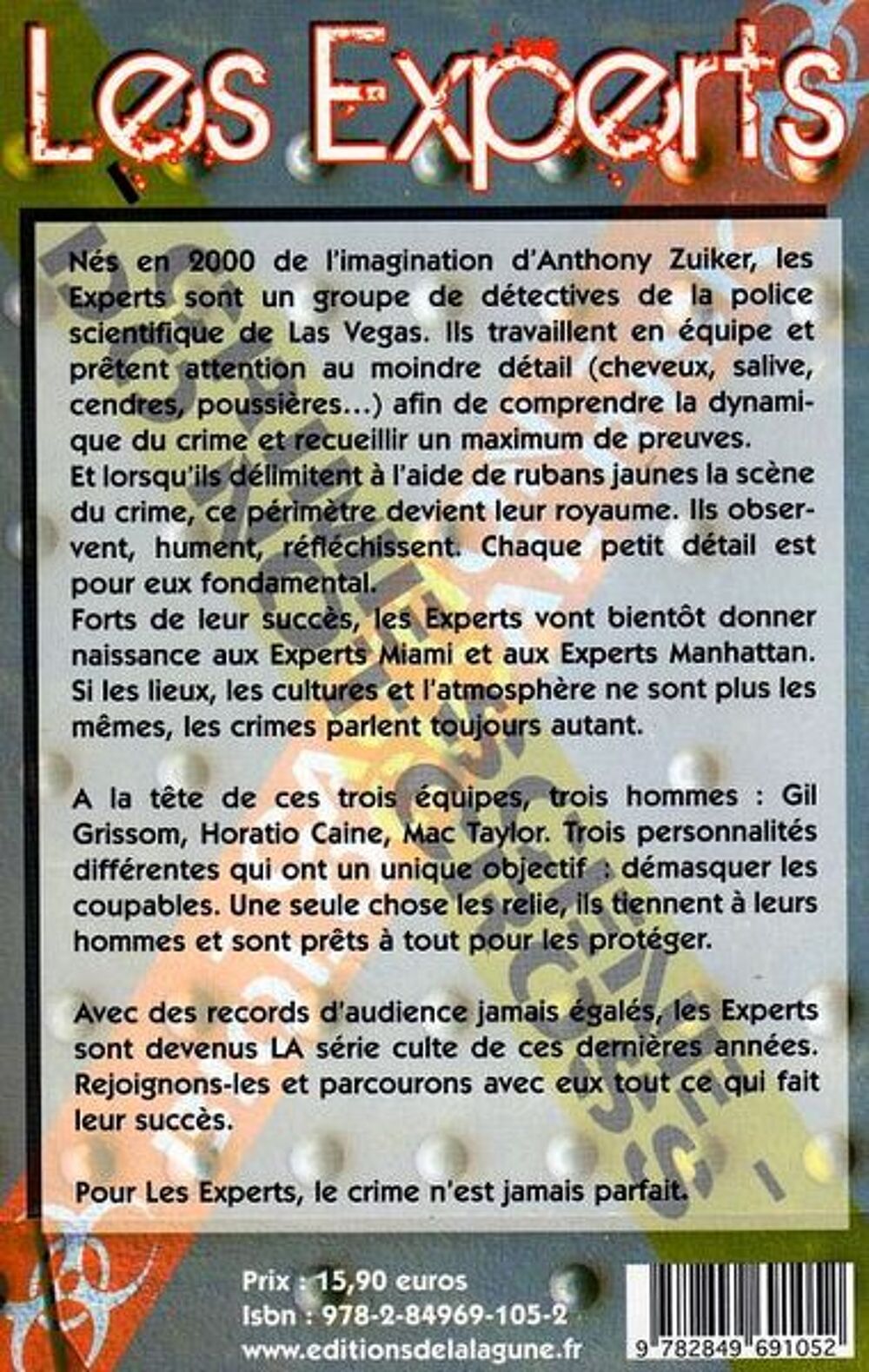 LES EXPERTS - t&eacute;l&eacute;vision / prixportcompris Livres et BD