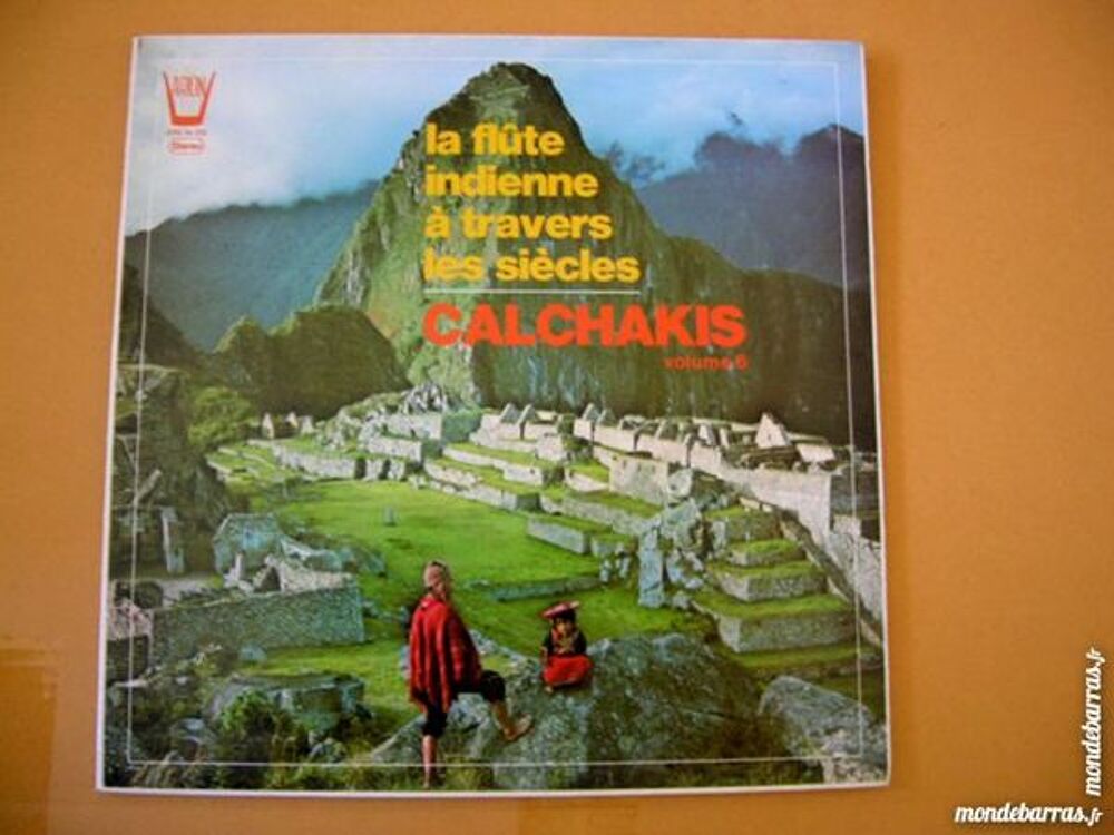 33 TOURS LOS CALCHAKIS La fl&ucirc;te indienne Vol. 6 CD et vinyles