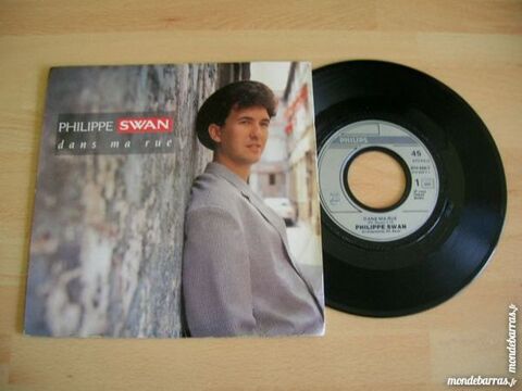 45 TOURS PHILIPPE SWAN Dans ma rue/Dans ma rue 5 Nantes (44)