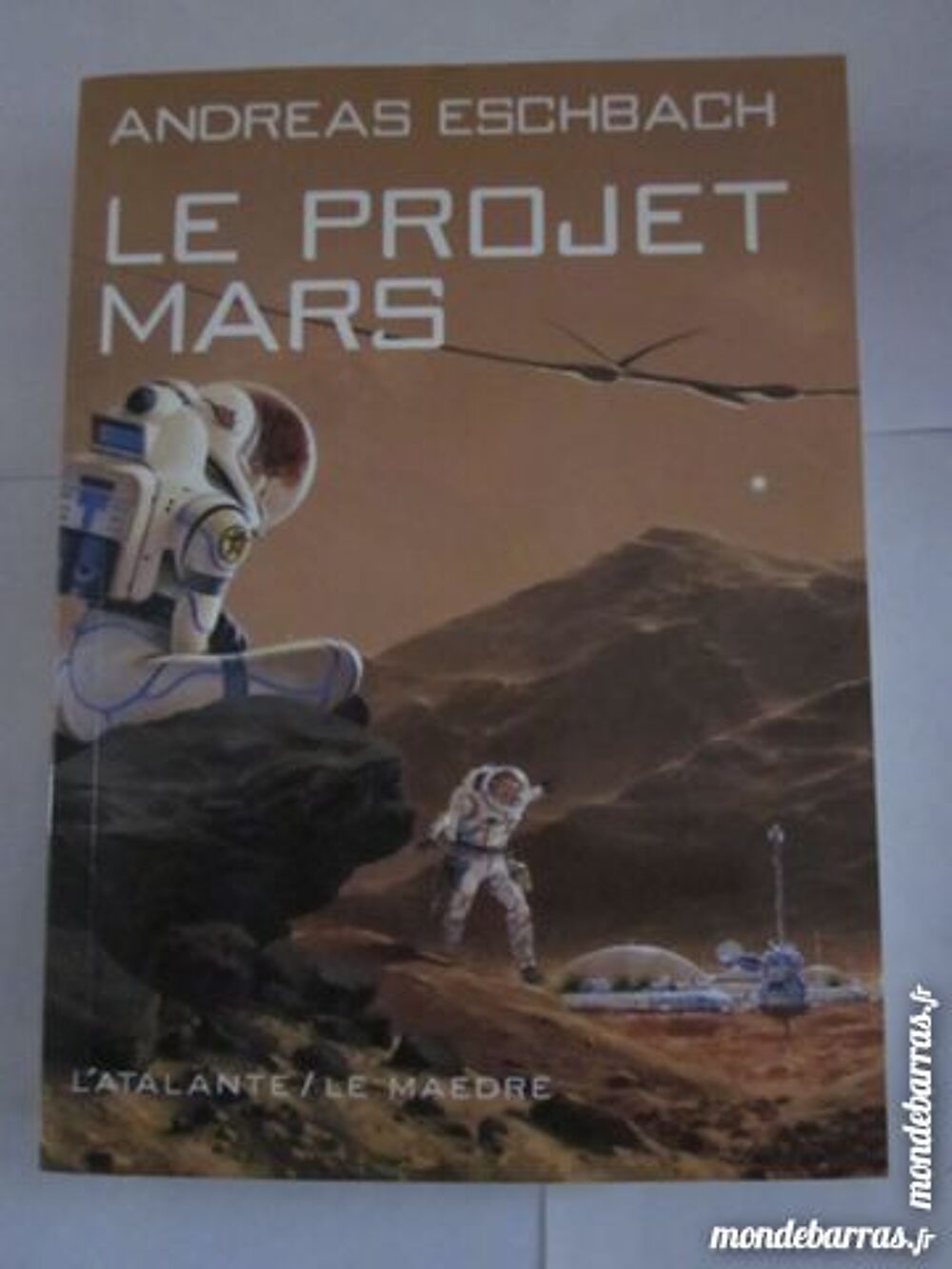 S F - LE PROJET MARS par ANDEAS ESCHBACH Livres et BD