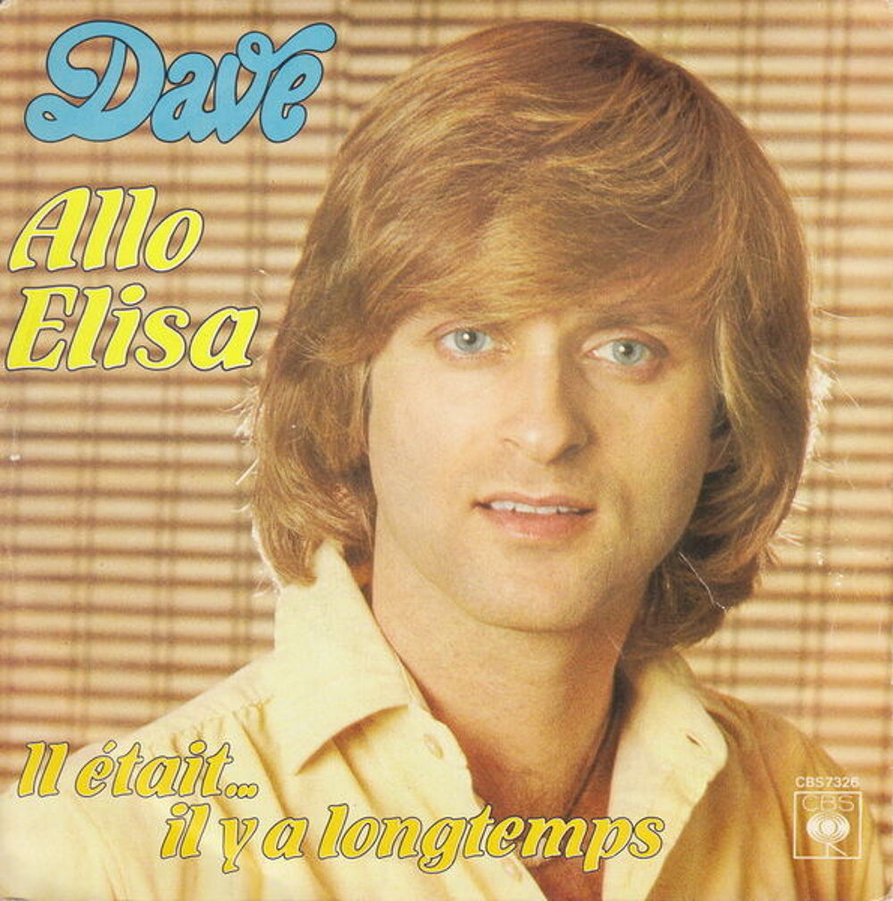 Disque vinyle 45 tours Dave - Allo Elisa
CD et vinyles