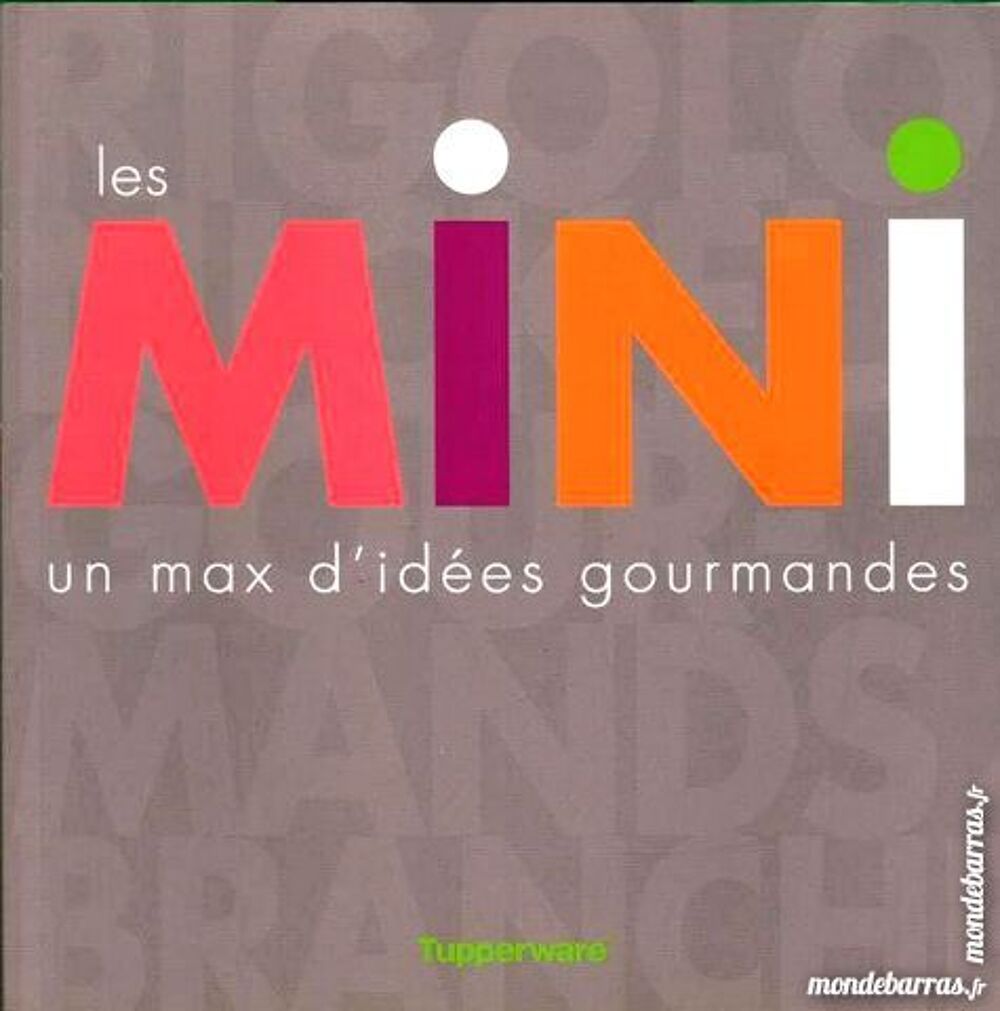 TUPPERWARE - LES MINIS / les-livres-de-jac Livres et BD