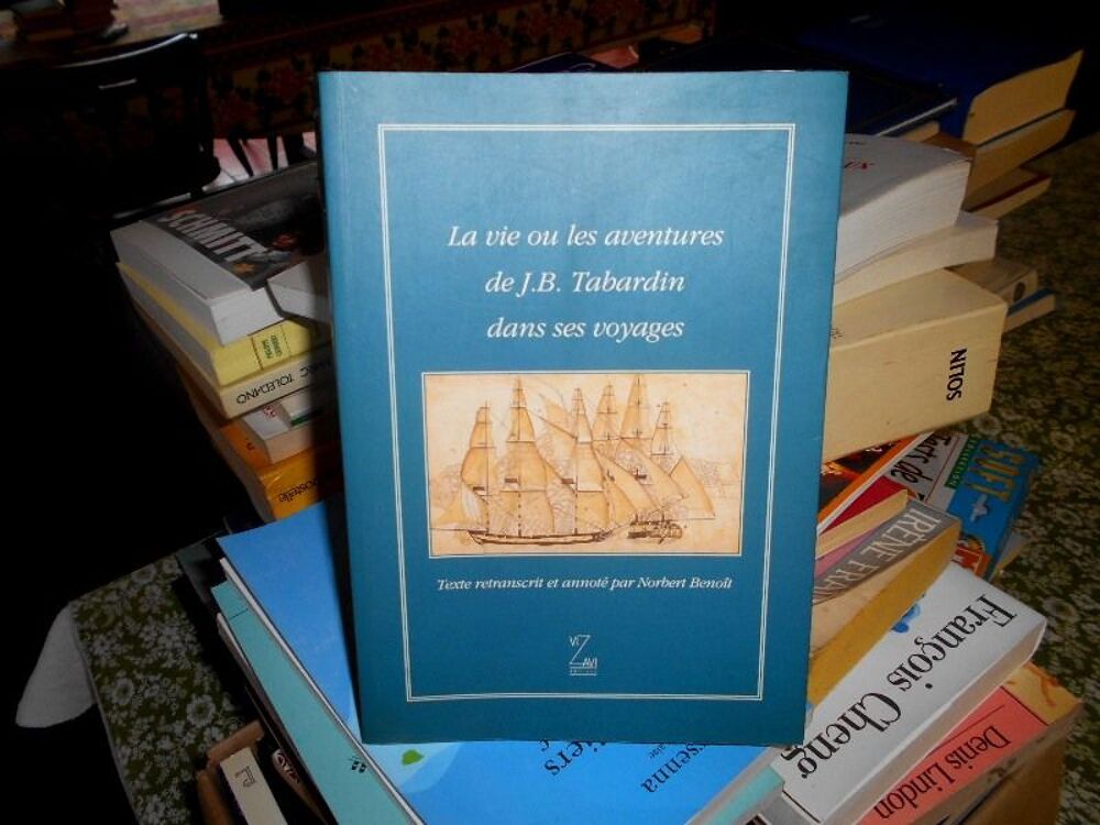 La vie ou les aventures de J.B. Tabardin dans ses voyages Livres et BD