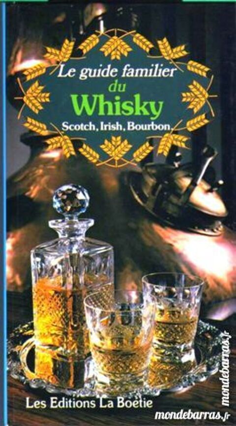 le guide familier du WHISKY 13 Laon (02)