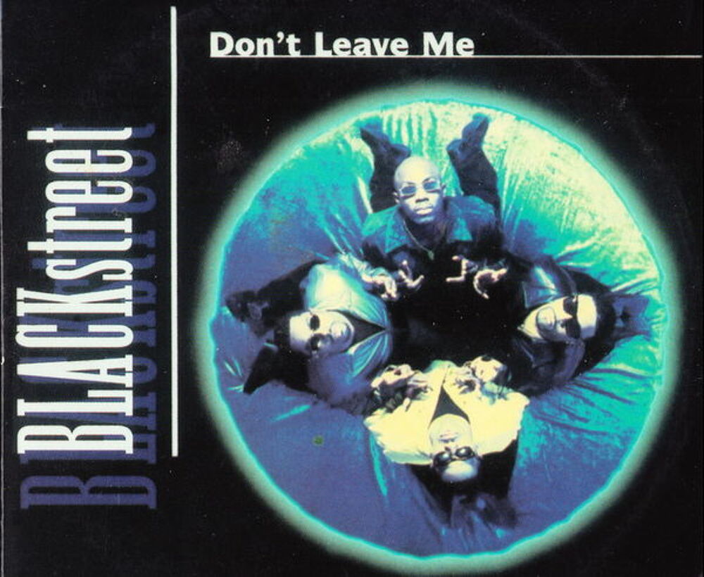 CD Black Street - Don't Leave Me 
CD et vinyles