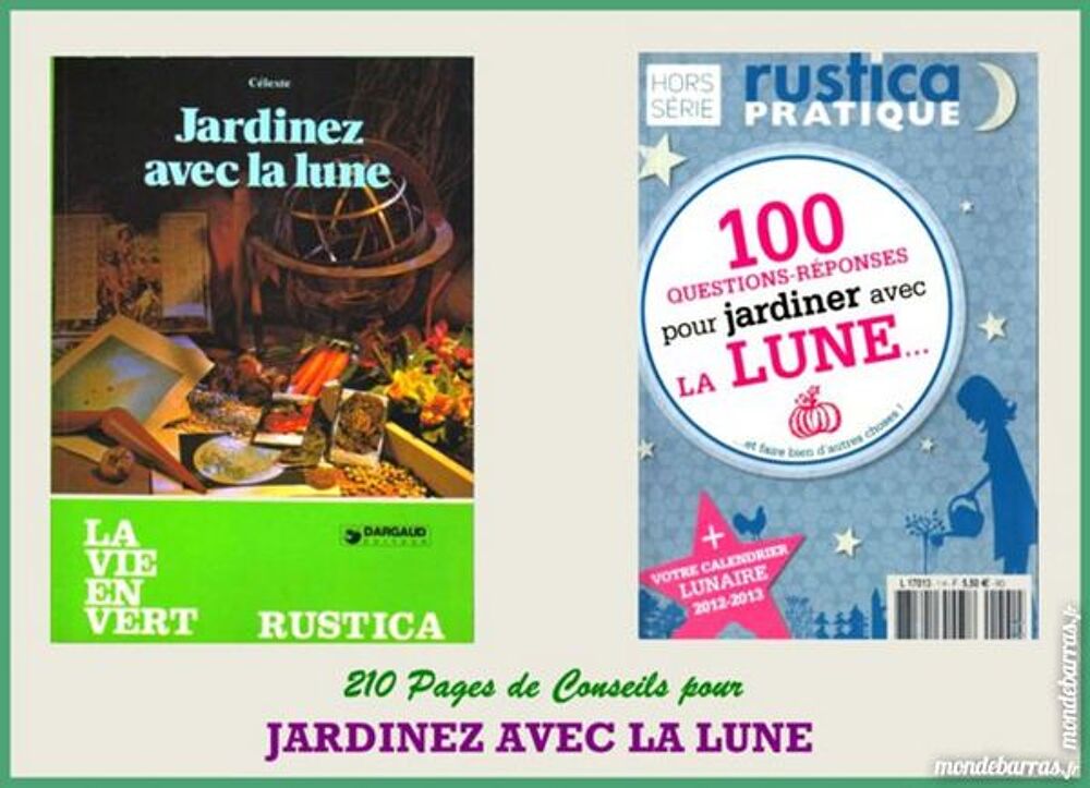 RUSTICA - JARDINEZ AVEC LA LUNE /les-livres-de-jac Livres et BD