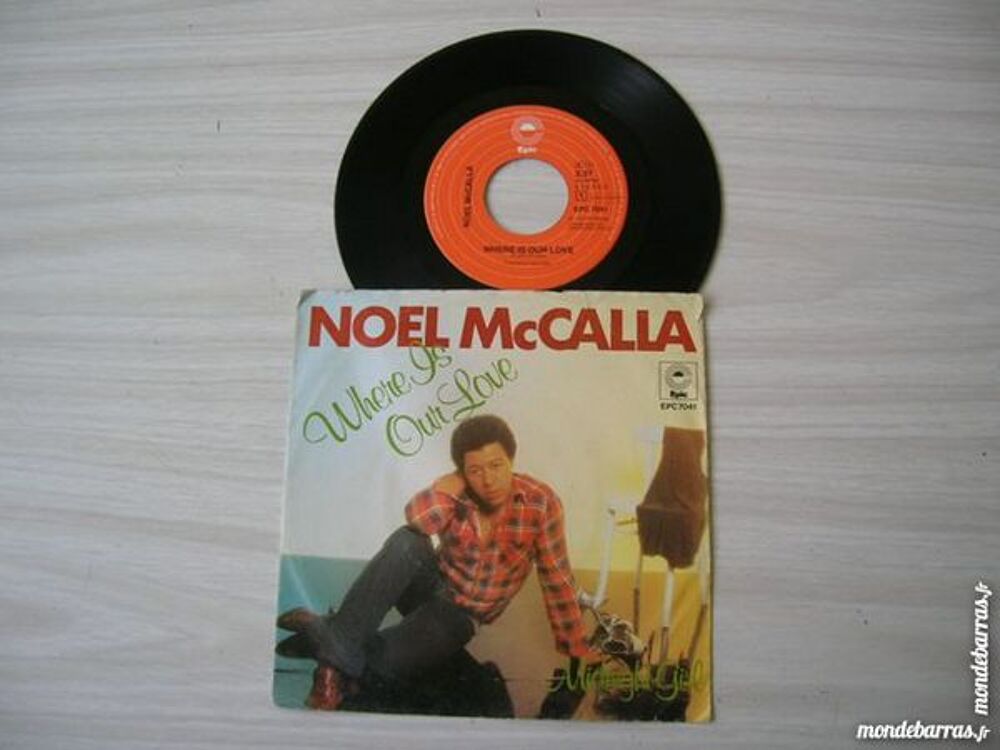45 TOURS NOEL McCALLA Where is our love CD et vinyles