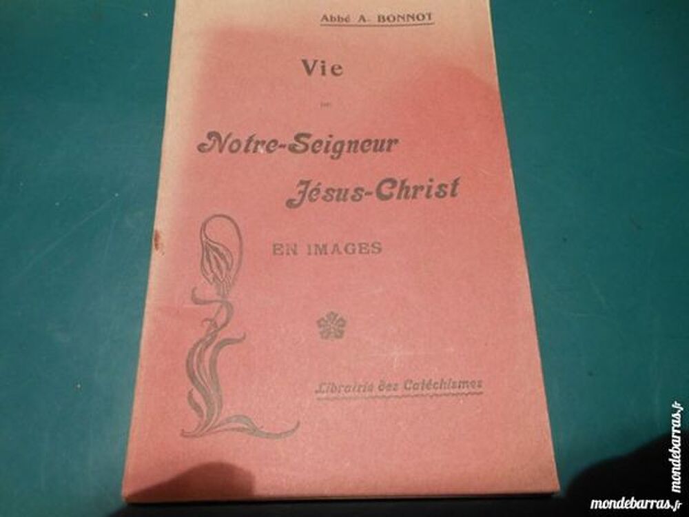 vie de notre seigneur Jesus-Christ p56 Livres et BD