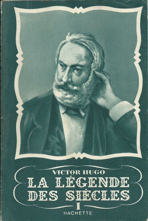 1 livre , la légende des siècles v hugo 1950  8 Tours (37)