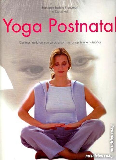 LE YOGA POSTNATAL / prixportcompris 13 Laon (02)