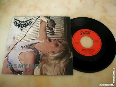 45 TOURS WENDY O WILLIAMS It's my life 23 Nantes (44)