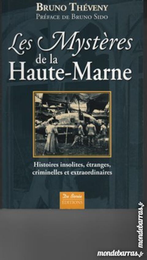 Livre Les Mystres de la Haute-Marne 5 Chaumont (52)