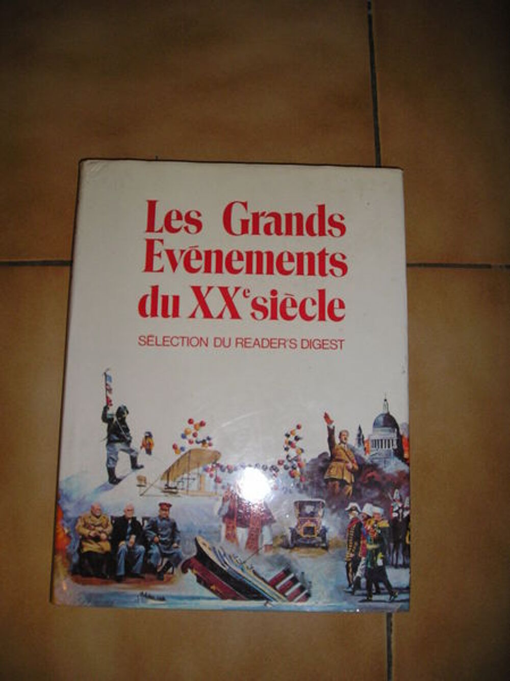 Les grands &eacute;v&eacute;nements du XX eme si&egrave;cle Livres et BD