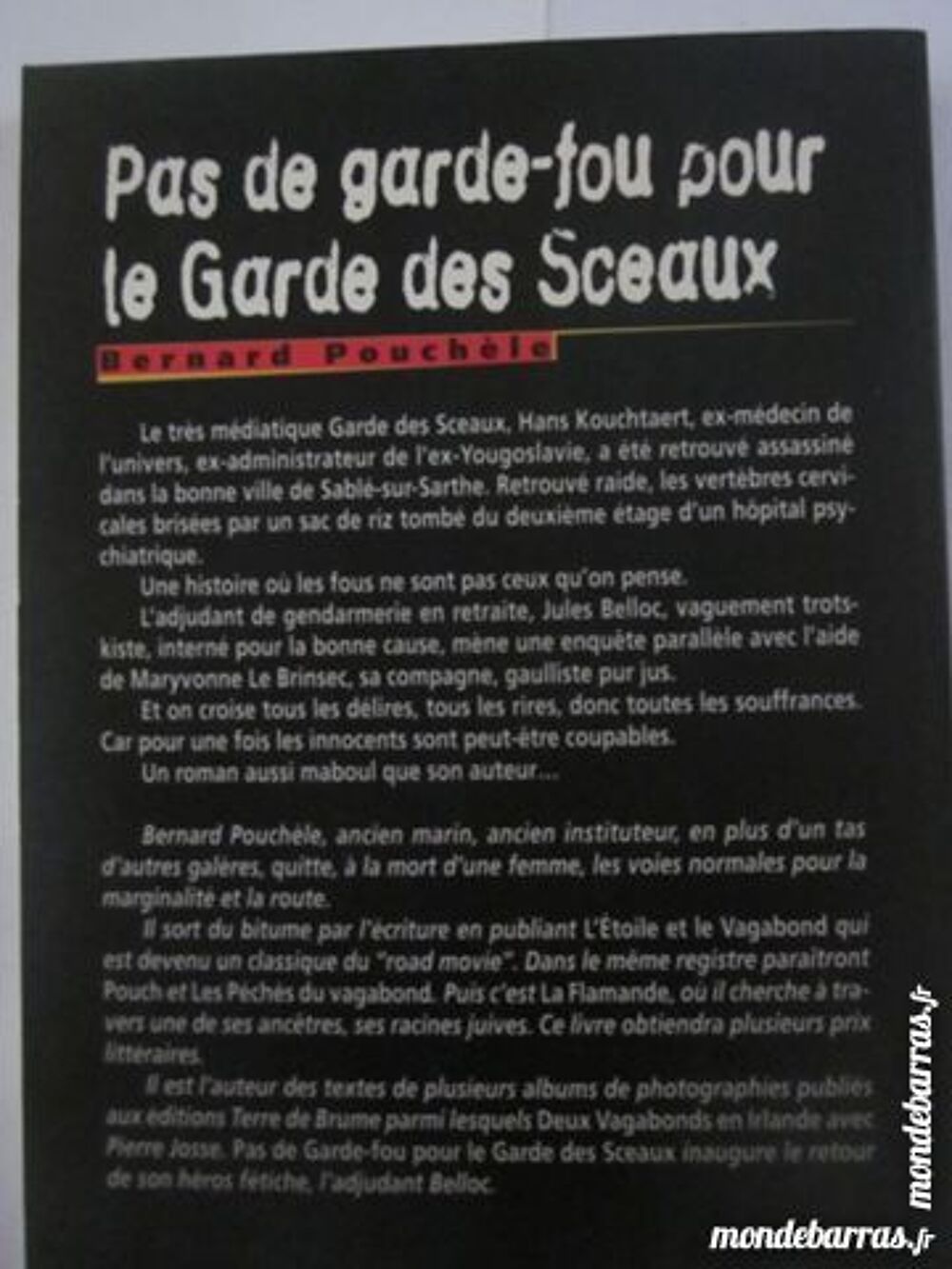 pas de garde fou pour le garde des sceaux POLICIER Livres et BD