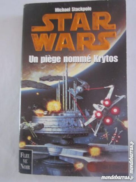 STAR WARS  -  UN PIEGE NOMME KRYTOS 6 Brest (29)