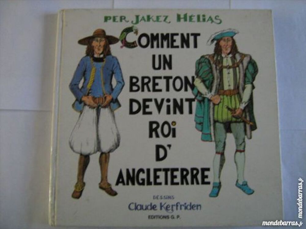 COMMENT UN BRETON DEVINT ROI D' ANGLETERRE Livres et BD