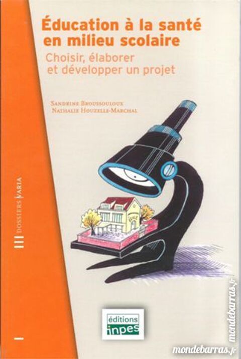 Education à la santé en milieu scolaire 3 Tours (37)