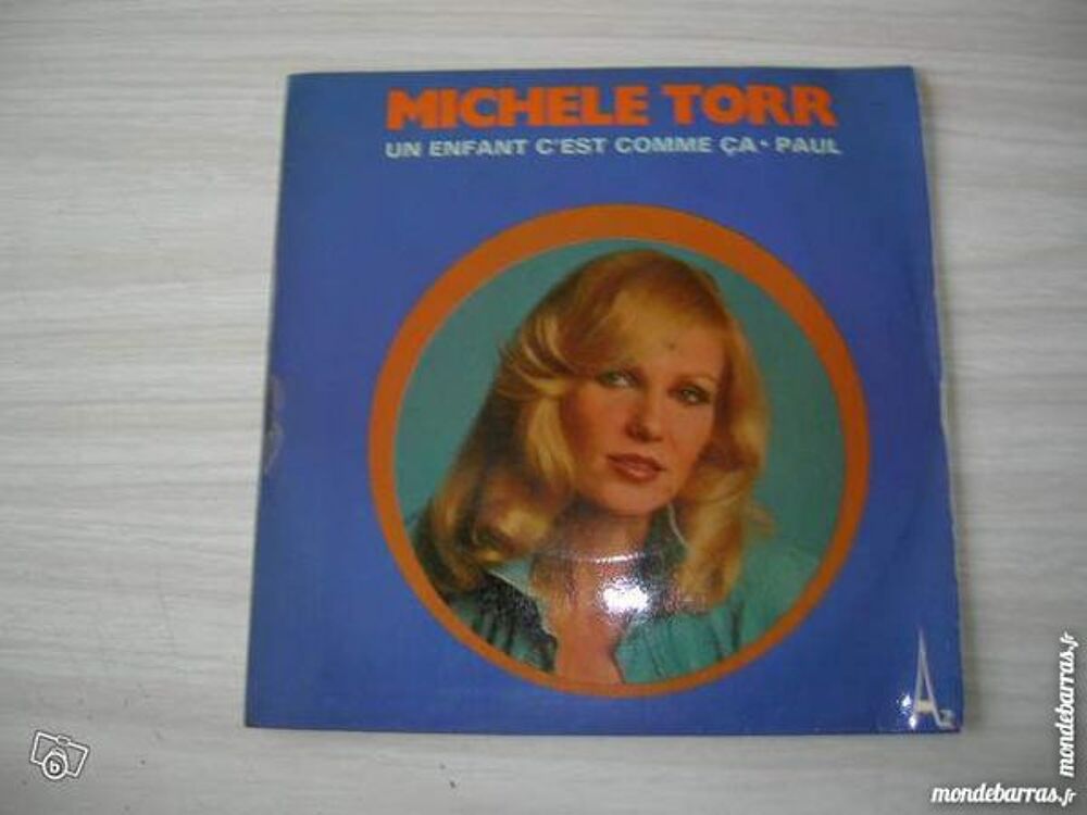 45 TOURS MICHELE TORR Un enfant c'est comme &ccedil;a CD et vinyles