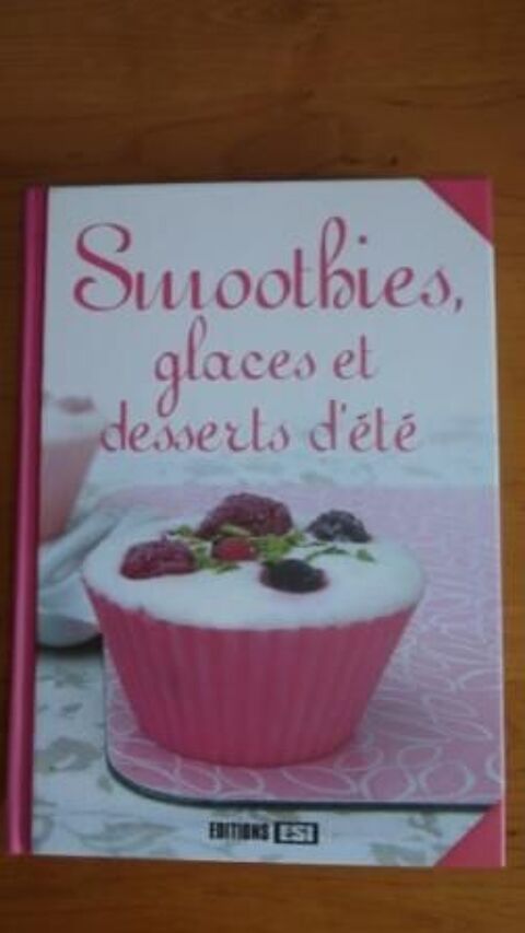 LIVRE DE RECETTES SMOOTHIES GLACE 3 Doussard (74)