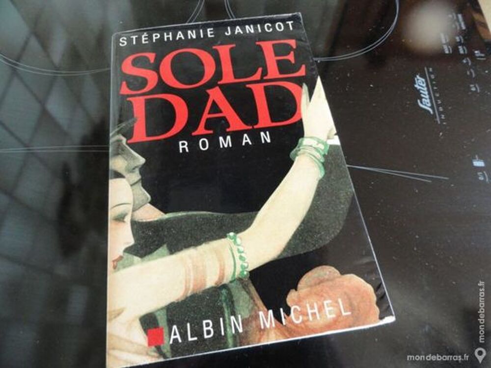 Soledad - St&eacute;phanie Janicot Livres et BD