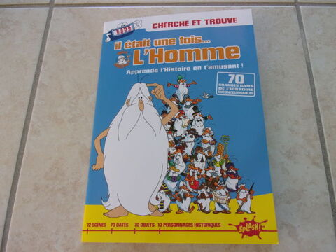 Livre  Il était une fois...L'Homme  (Neuf) 5 Ardoix (07)