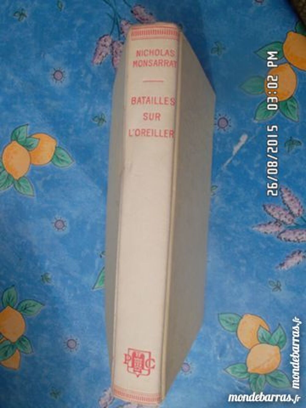 BATAILLES SUR L OREILLER Livres et BD