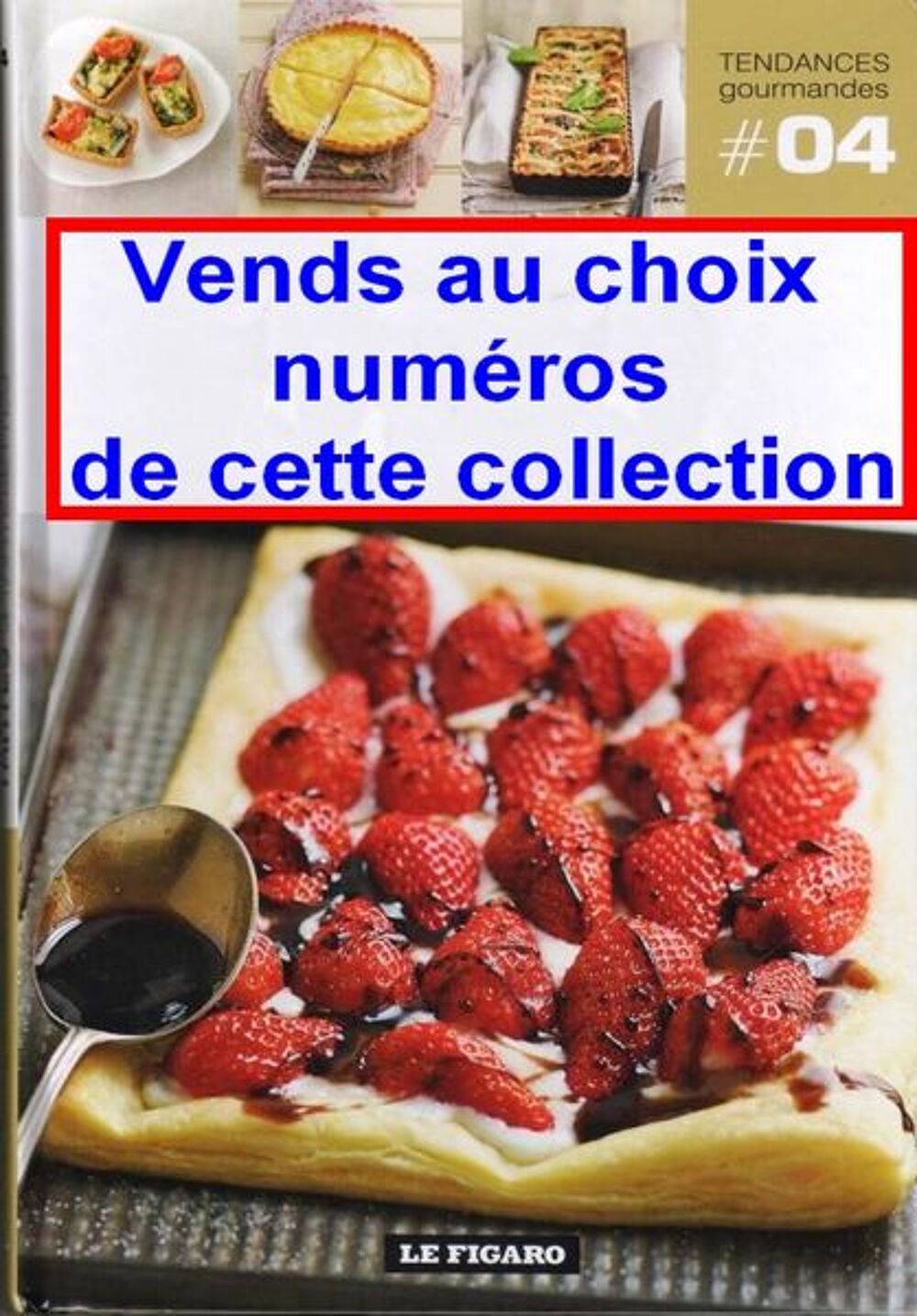 FIGARO - tendance gourmande /prixportcompris Livres et BD