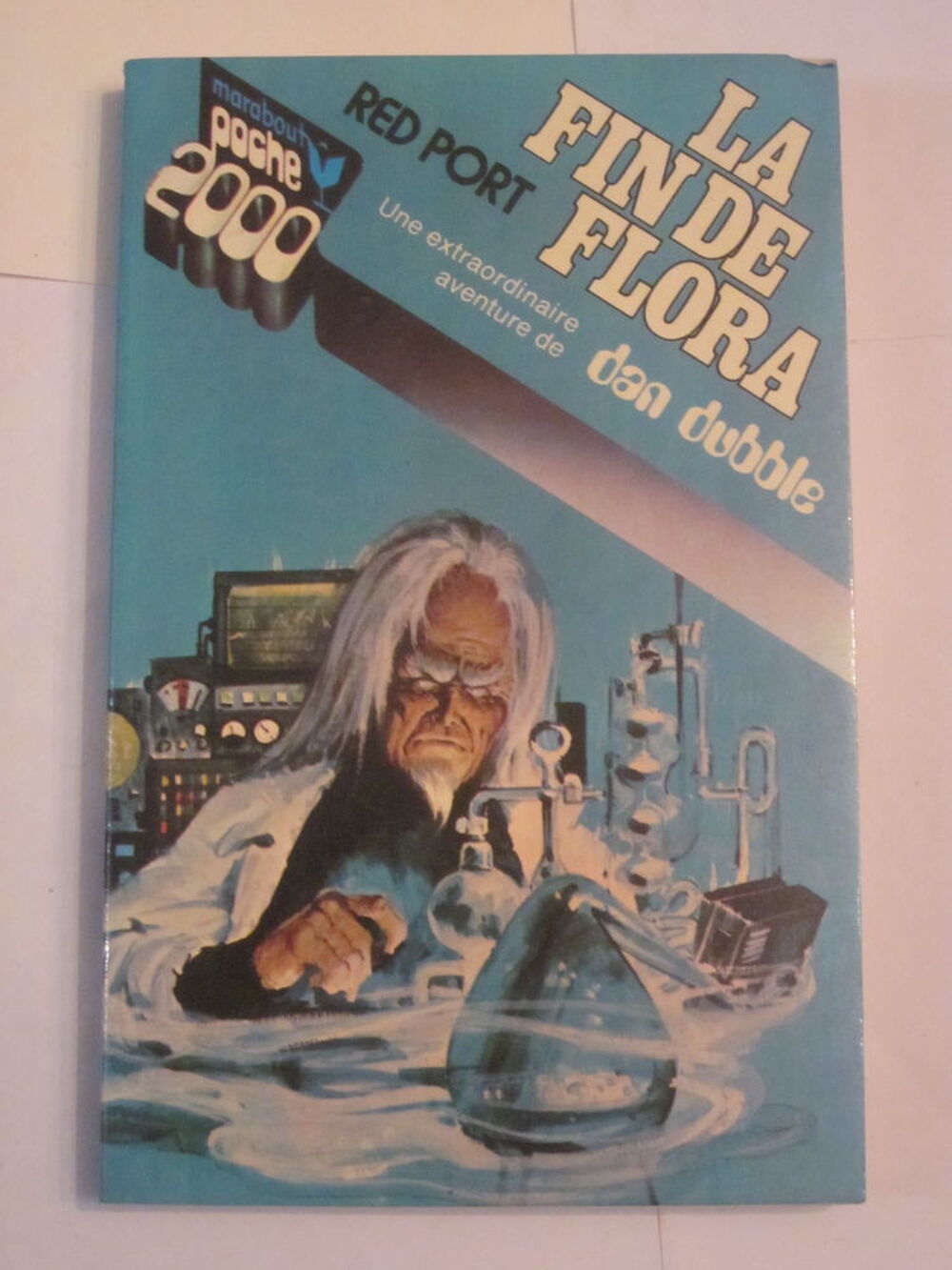 roman S F - LA FIN DE FLORA par RED PORT Livres et BD