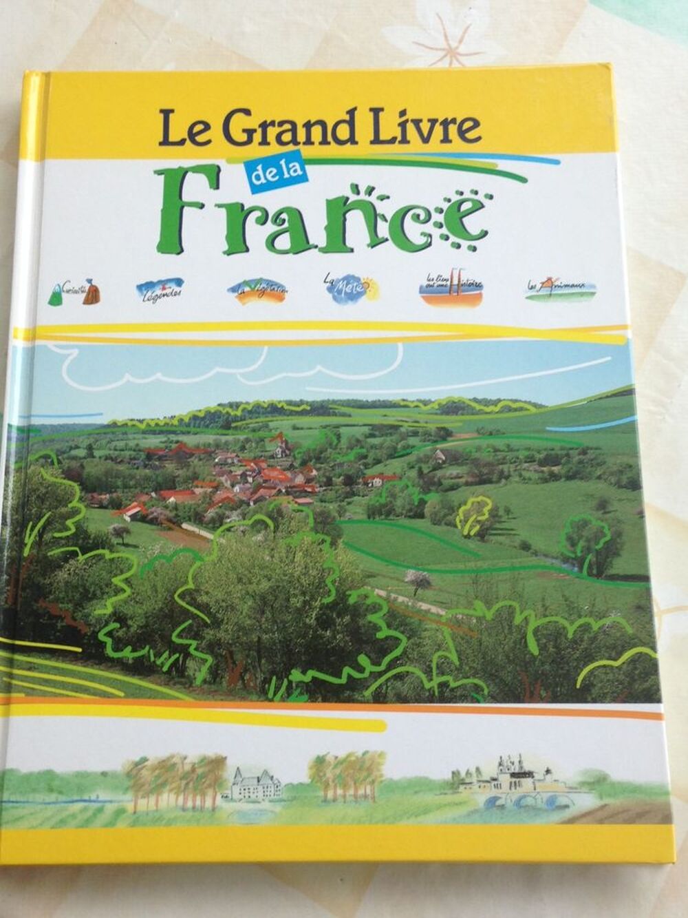 Le grand livre livre de la france
Livres et BD