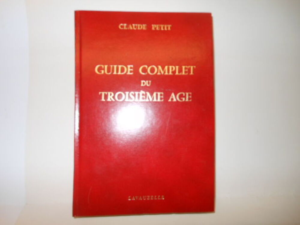 guide complet du troisieme age pa47 Livres et BD