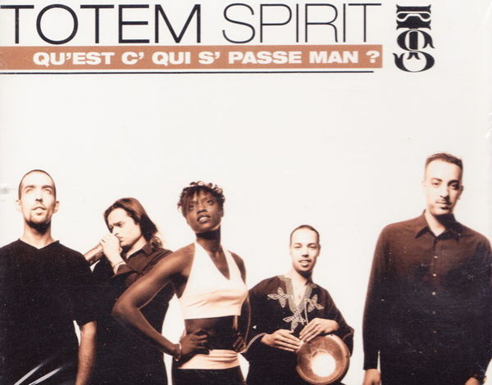 Maxi CD Totem Spirit - Qu'est c' qui s' passe man ? NEUF
CD et vinyles