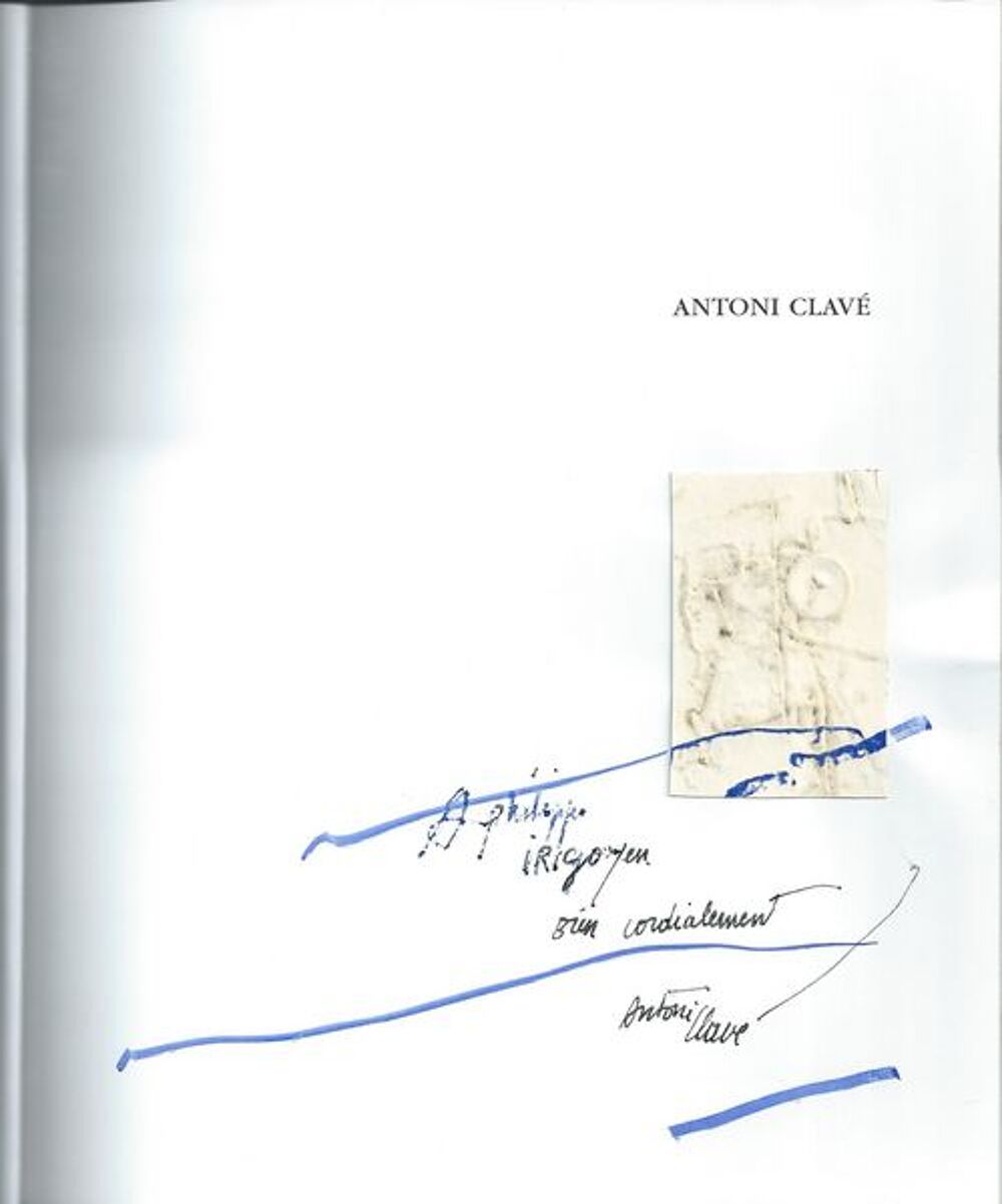 Antoni Clave: collage et d&eacute;dicace 