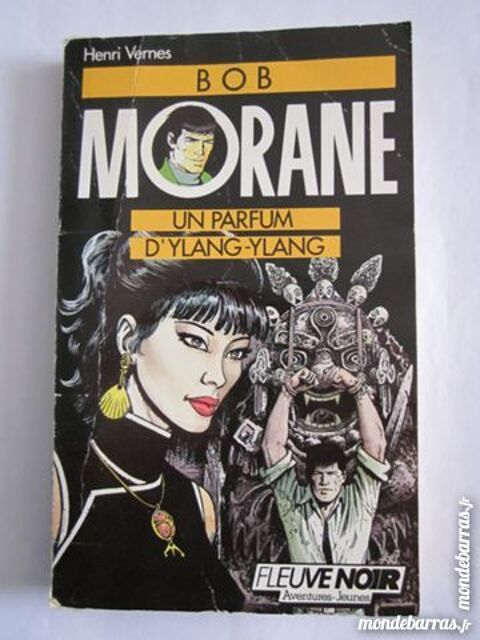 BOB MORANE -  UN PARFUM D' YLANG YLANG 3 Brest (29)