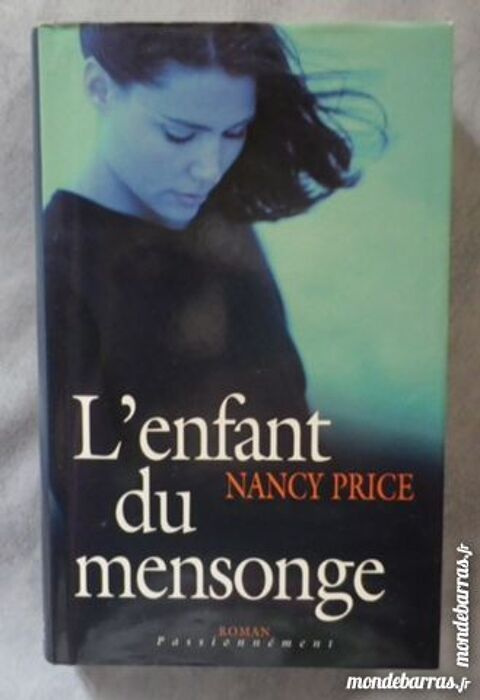 L'ENFANT DU MENSONGE de Nancy Price France Loisirs 5 Attainville (95)