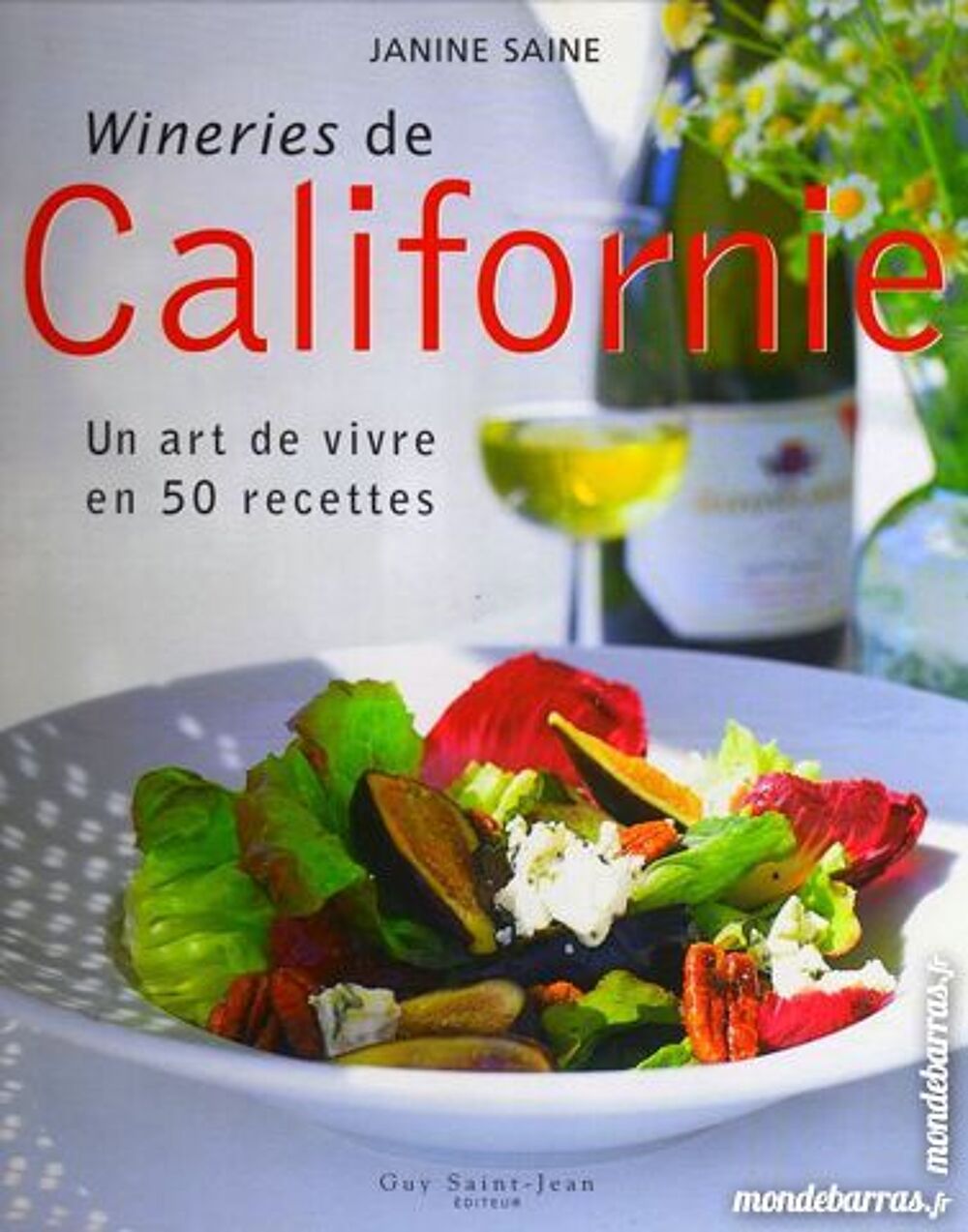 LA WINERIE DE CALIFORNIE - VIN Livres et BD