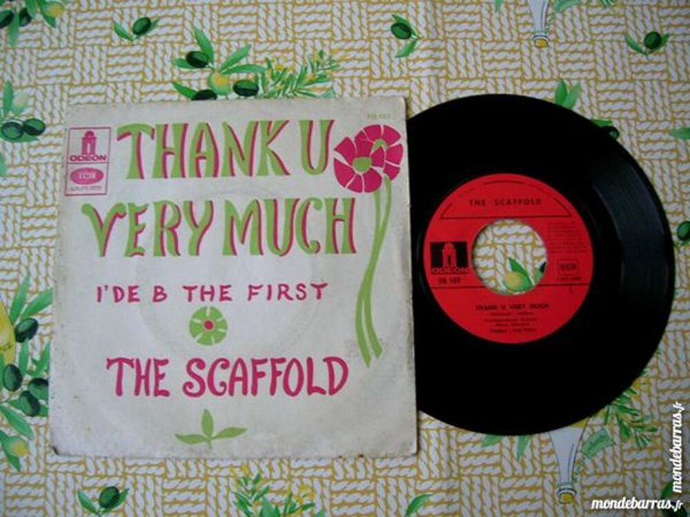 45 TOURS THE SCAFFOLD Thank u very much CD et vinyles