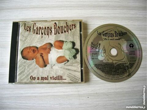 CD LES GARCONS BOUCHERS On a mal vieilli? 11 Nantes (44)