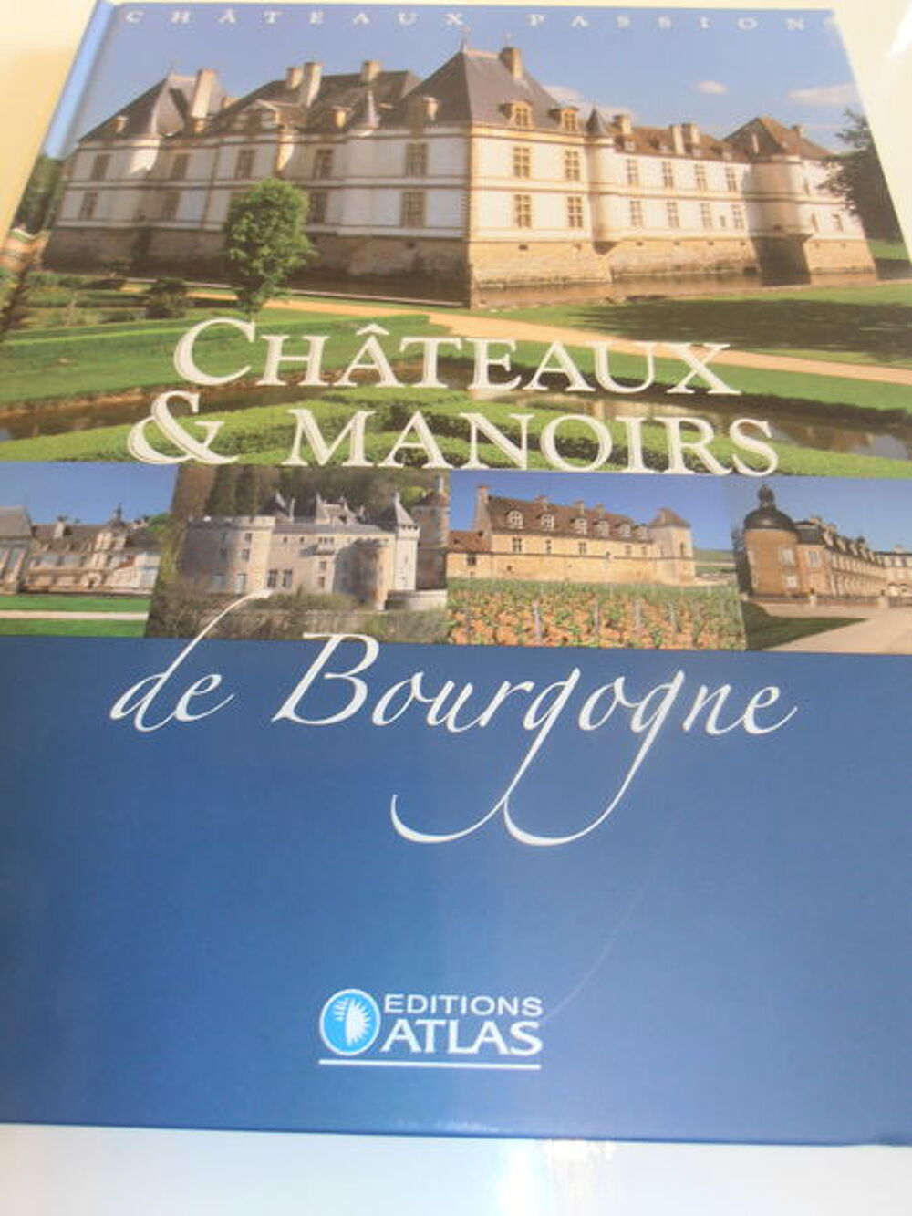 Ch&acirc;teaux et Manoirs de Bourgogne (78) Livres et BD