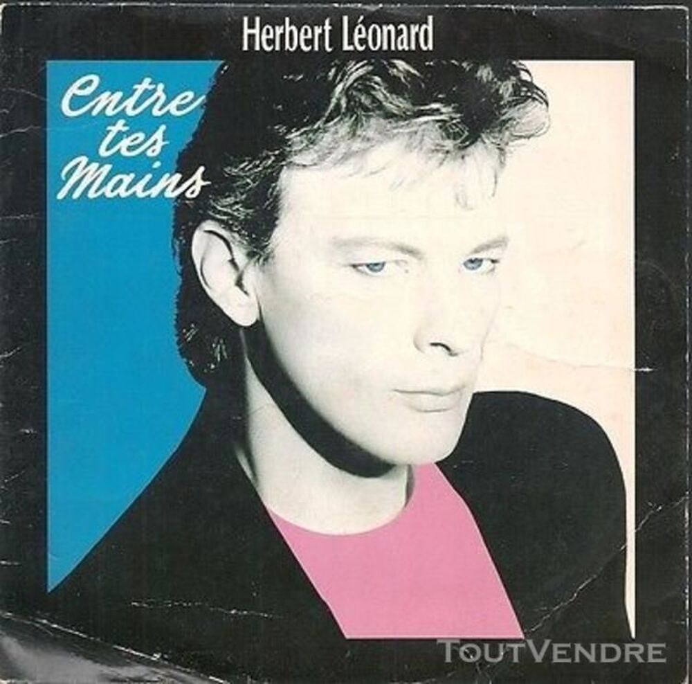 Herbert Leonard Entre tes mains CD et vinyles
