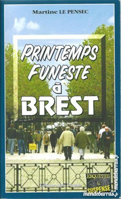 Printemps funeste à Brest 5 Tours (37)