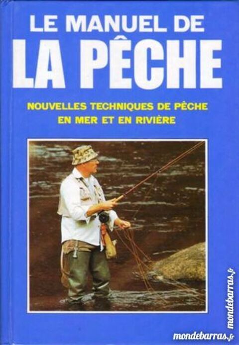 LE MANUEL DE LA PECHE 13 Laon (02)