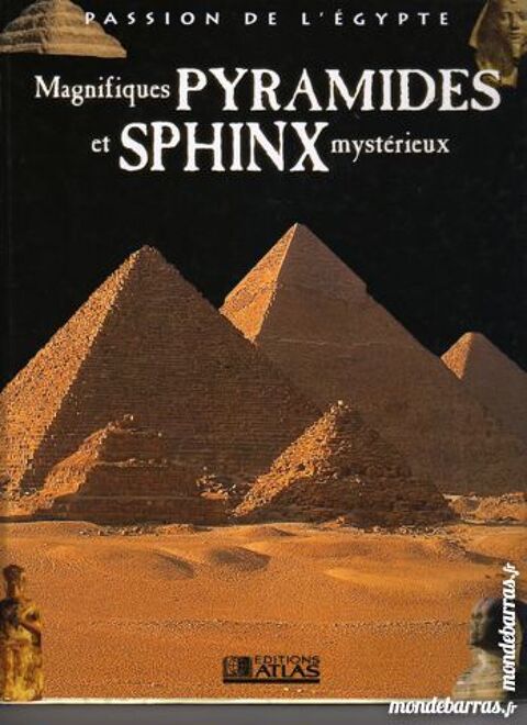 MAGNIFIQUES PYRAMIDES et SPHINX 9 Laon (02)