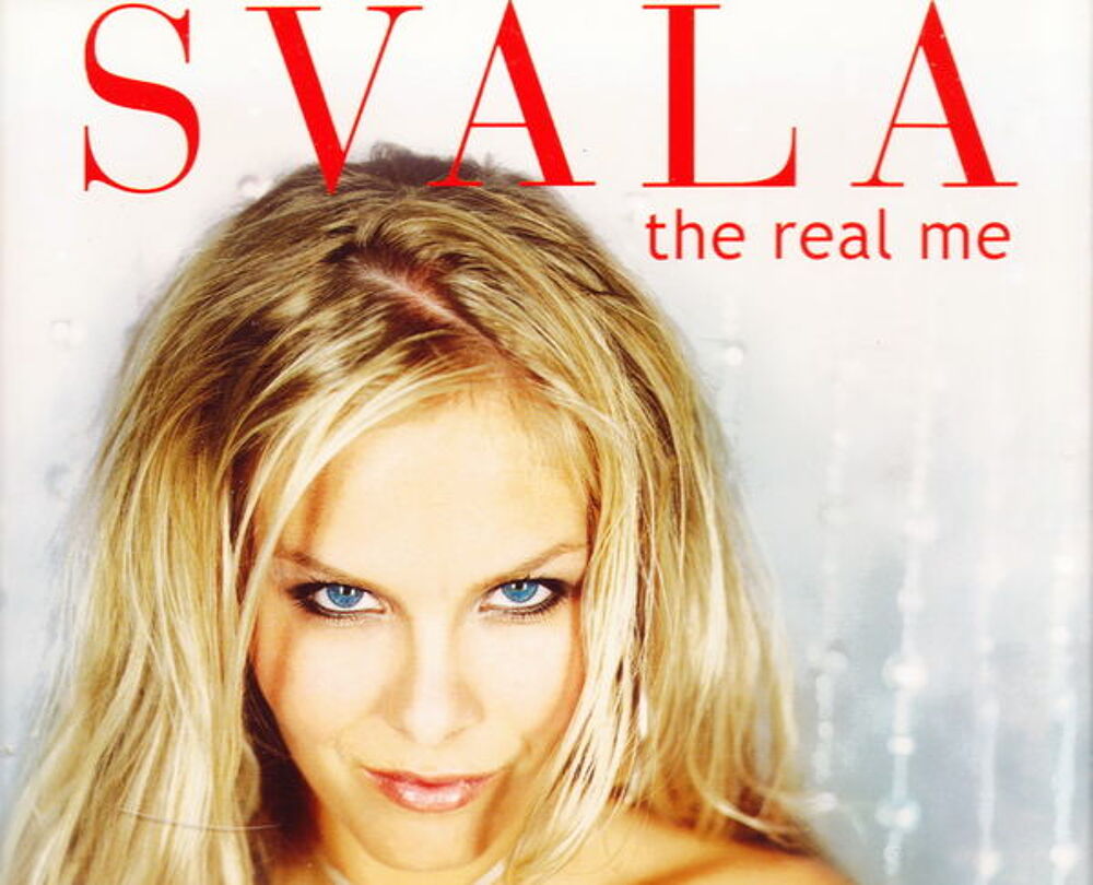 Maxi CD Svala - The real me
CD et vinyles