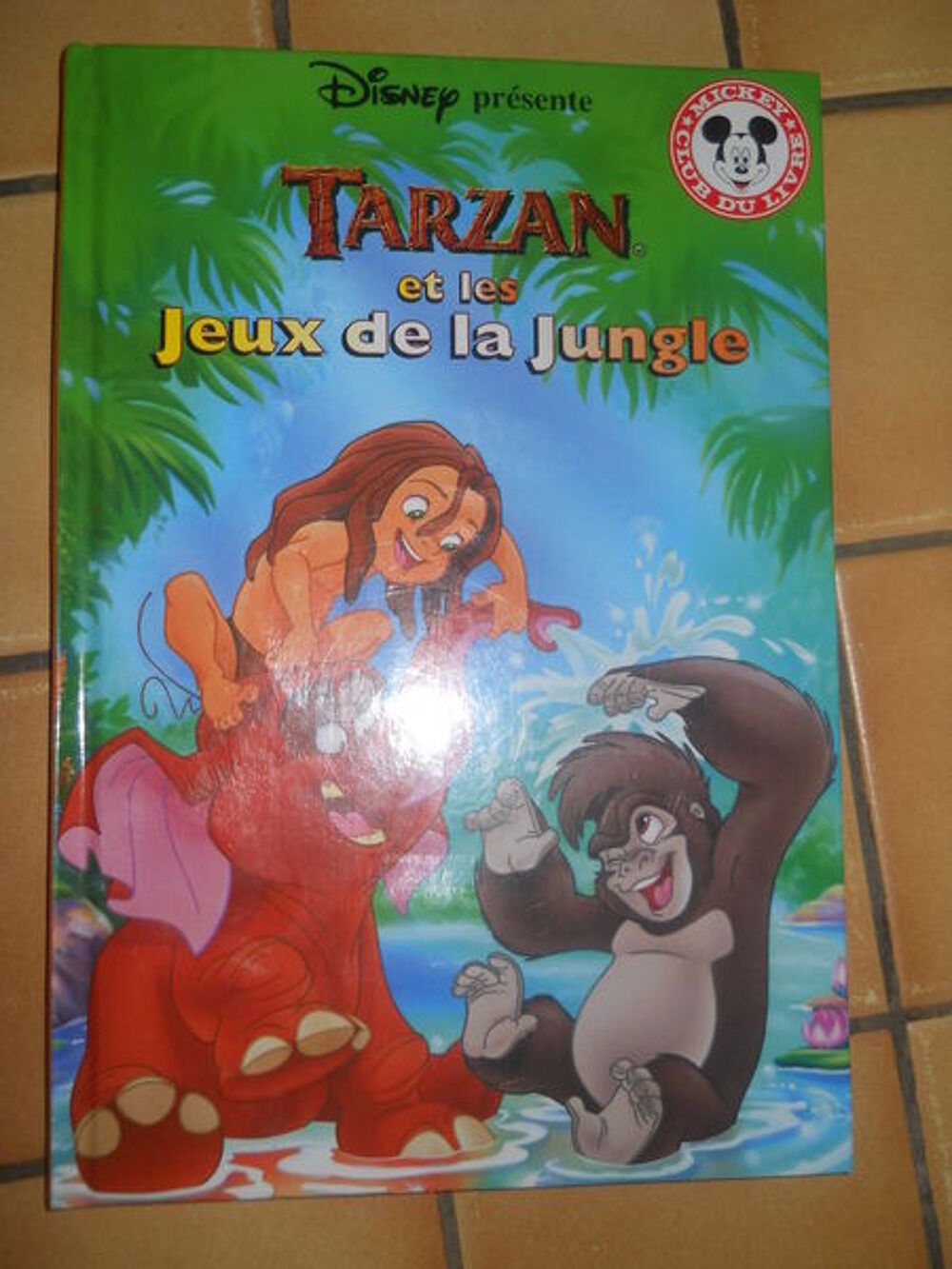 Tarzan et les jeux de la jungle - DISNEY Livres et BD