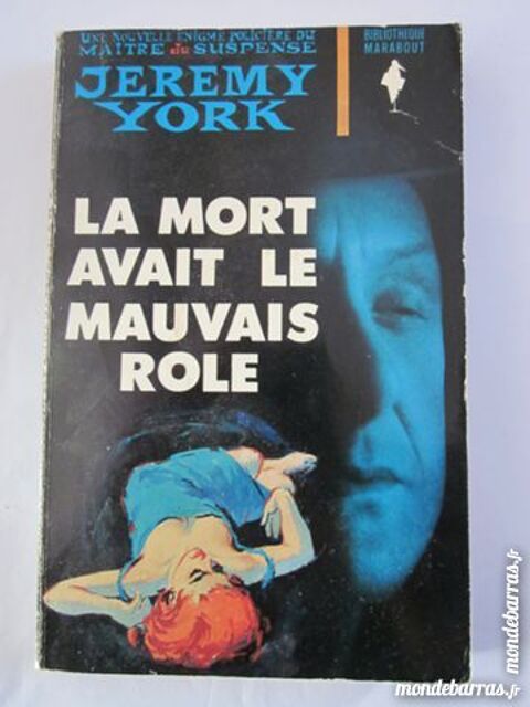 LA MORT AVAIT LE MAUVAIS ROLE  par  JEREMY YORK 3 Brest (29)