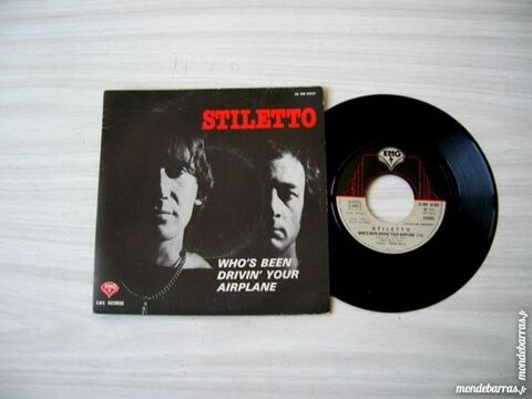 45 TOURS STILETTO Who's been drivin' your airplane 8 Nantes (44)