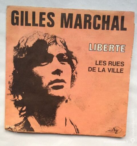 45 tours vinyle Gilles Marchal 1 Illkirch-Graffenstaden (67)