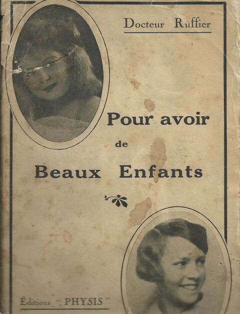 livre , Pour avoir de beaux enfants 1932 6 Tours (37)